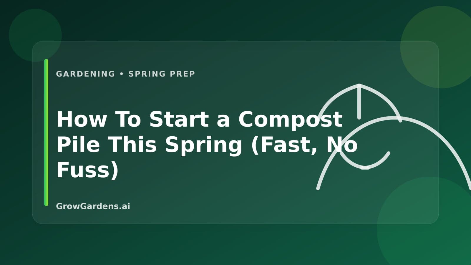 How To Start a Compost Pile This Spring (Fast, No Fuss) hero image